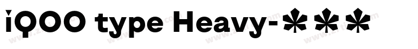 iQOO type Heavy字体转换 iQOO type Heavy字体转换